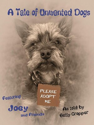 cover image of A Tale of Unwanted Dogs